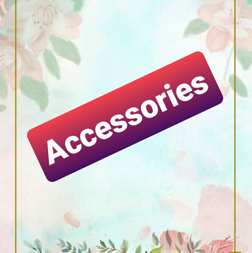 Accessories